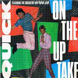 The Quick - On The Uptake download flac