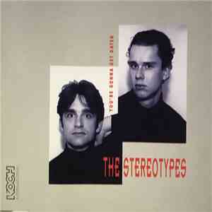 The Stereotypes  - You'Re Gonna Get Dated download flac