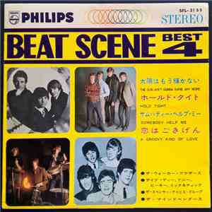 The Walker Brothers, Dave Dee, Dozy, Beaky, Mick & Tich, The Spencer Davis Group, The Mindbenders - Beat Scene Best 4 download flac