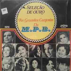 Various - As Grandes Cantoras Da M.P.B. download flac