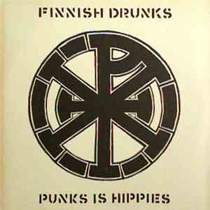 Various - Finnish Drunks - Punks Is Hippies download flac