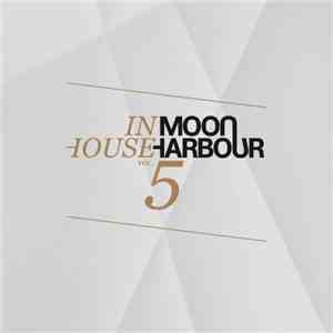 Various - Moon Harbour Inhouse Vol. 5 download flac