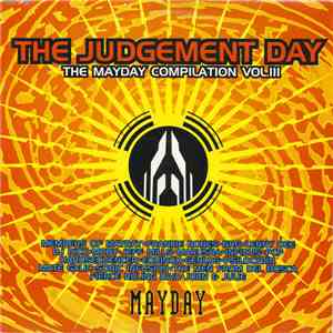 Various - The Judgement Day - The Mayday Compilation Vol. III download flac