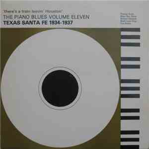 Various - 'There's A Train Leavin' Houston' - Texas Santa Fe 1934-1937 download flac