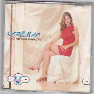 Verónika  - Só No Meu Coração download flac