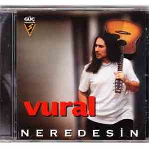 Vural - Neredesin download flac