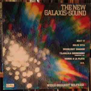 Wersi-Organist Wilfried - The New Galaxis-Sound download flac