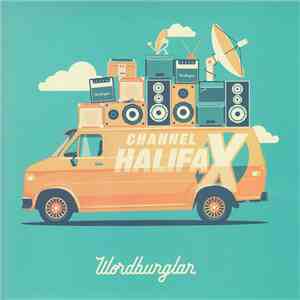 Wordburglar - Channel Halifax download flac