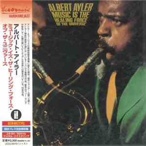 Albert Ayler - Music Is The Healing Force Of The Universe download flac