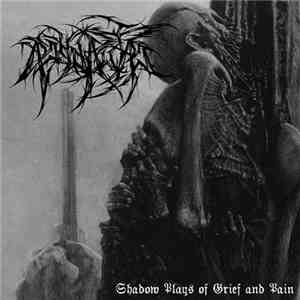 Ashdautas - Shadow Plays Of Grief And Pain download flac