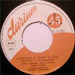 Aurelio Fierro - Mandolini Al Chiaro Di Luna (Mandolins In The Moonlight) download flac
