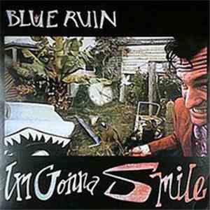 Blue Ruin - I'm Gonna Smile download flac