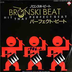 Bronski Beat - Hit That Perfect Beat download flac