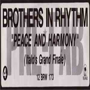 Brothers In Rhythm - Peace And Harmony download flac