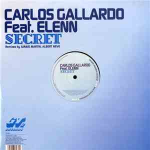 Carlos Gallardo Feat. Elenn - Secret download flac