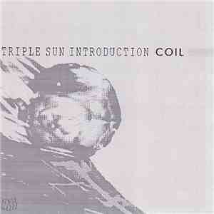 Coil - Triple Sun Introduction download flac