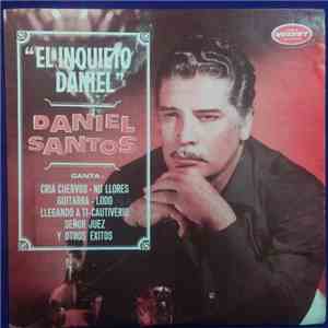 Daniel Santos - El Inquieto Daniel FLAC album