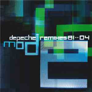 Depeche Mode - Remixes 81··04 download flac