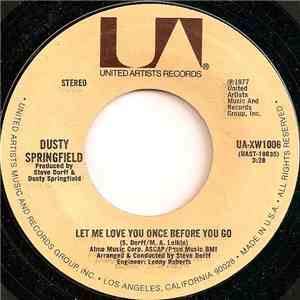 Dusty Springfield - Let Me Love You Once Before You Go download flac