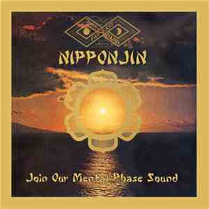 Far East Family Band - Nipponjin (Join Our Mental Phase Sound) download flac