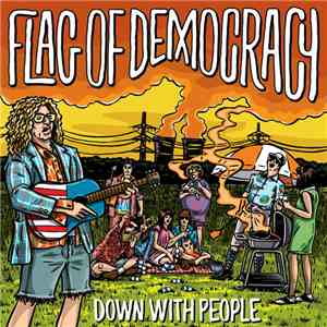 Flag Of Democracy - Down With People download flac