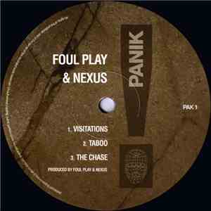 Foul Play & Nexus - Visitations / Taboo / The Chase download flac