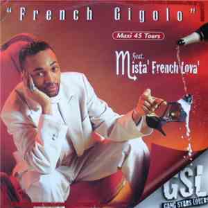 French Gigolo feat. Mista' French Lova' - French Gigolo download flac