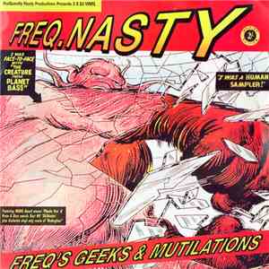 Freq. Nasty - Freq's Geeks & Mutilations download flac