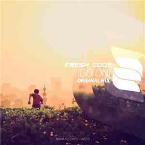 Fresh Code - Go On! download flac