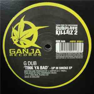 G Dub - Tink Ya Bad / Inspector Deck download flac