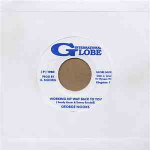 George Nooks - Working My Way Back To You download flac
