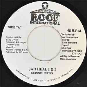 Guinnie Pepper - Jah Heal I & I download flac