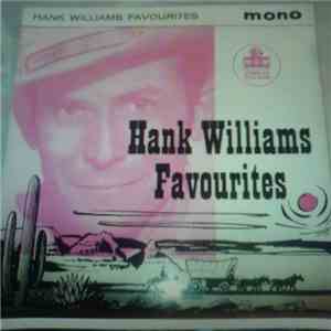 Hank Williams With His Drifting Cowboys - Hank Williams Favourites download flac