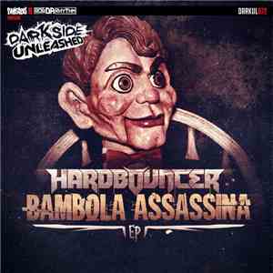 Hardbouncer - Bambola Assassina EP download flac