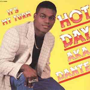 Hot Day AKA Dante - It's My Turn download flac