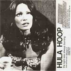 Hula Hoop / Painted Desert - The Light Was Always Burning / Wide Eyes download flac