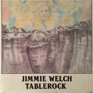 Jimmie Welch - Tablerock download flac