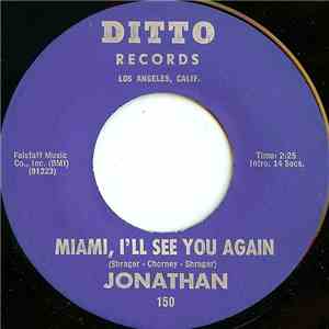 Jonathan  - Miami, I'll See You Again download flac