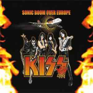 Kiss - Sonic Boom Over Europe, Rock Am Ring Fest. Germany 2010 download flac