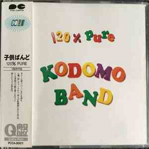 Kodomo Band - 120℅ Pure download flac