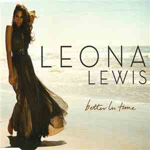 Leona Lewis - Better In Time download flac