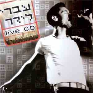 עברי לידר - Live CD download flac