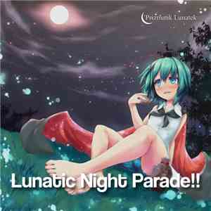 Lunaredeyes - Lunatic Night Parade!! download flac