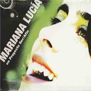 Mariana Lucia - Proyecto Ser/Afín download flac
