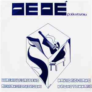 Mario Schiano, Domenico Guaccero, Bruno Tommaso, Alessandro Sbordoni - De Dé download flac