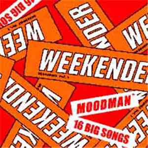 Moodman - Sessions Vol. 1: Moodman Presents Weekender download flac
