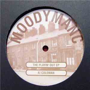 Moodymanc - The Playin Out EP download flac