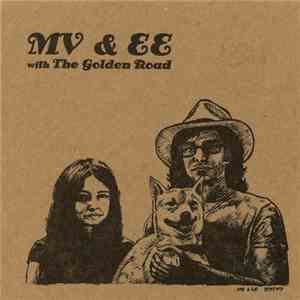MV & EE With The Golden Road - Gettin' Gone download flac