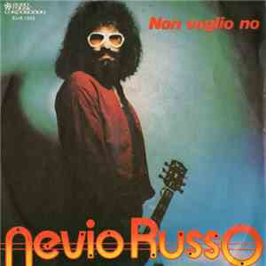 Nevio Russo - Non Voglio No download flac