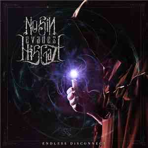 No Sin Evades His Gaze - Endless Disconnect download flac